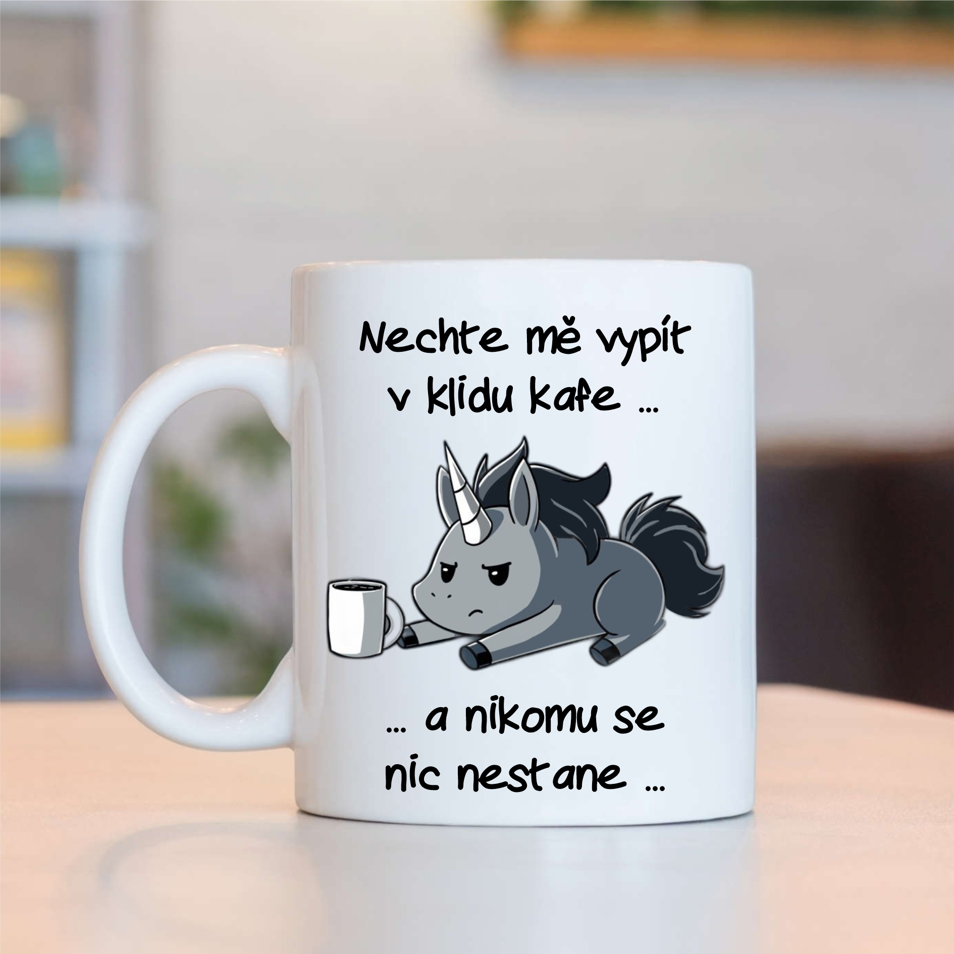 Hrnek Nechte mě vypít v klidu kafe... - Jednorožec - varianta 2