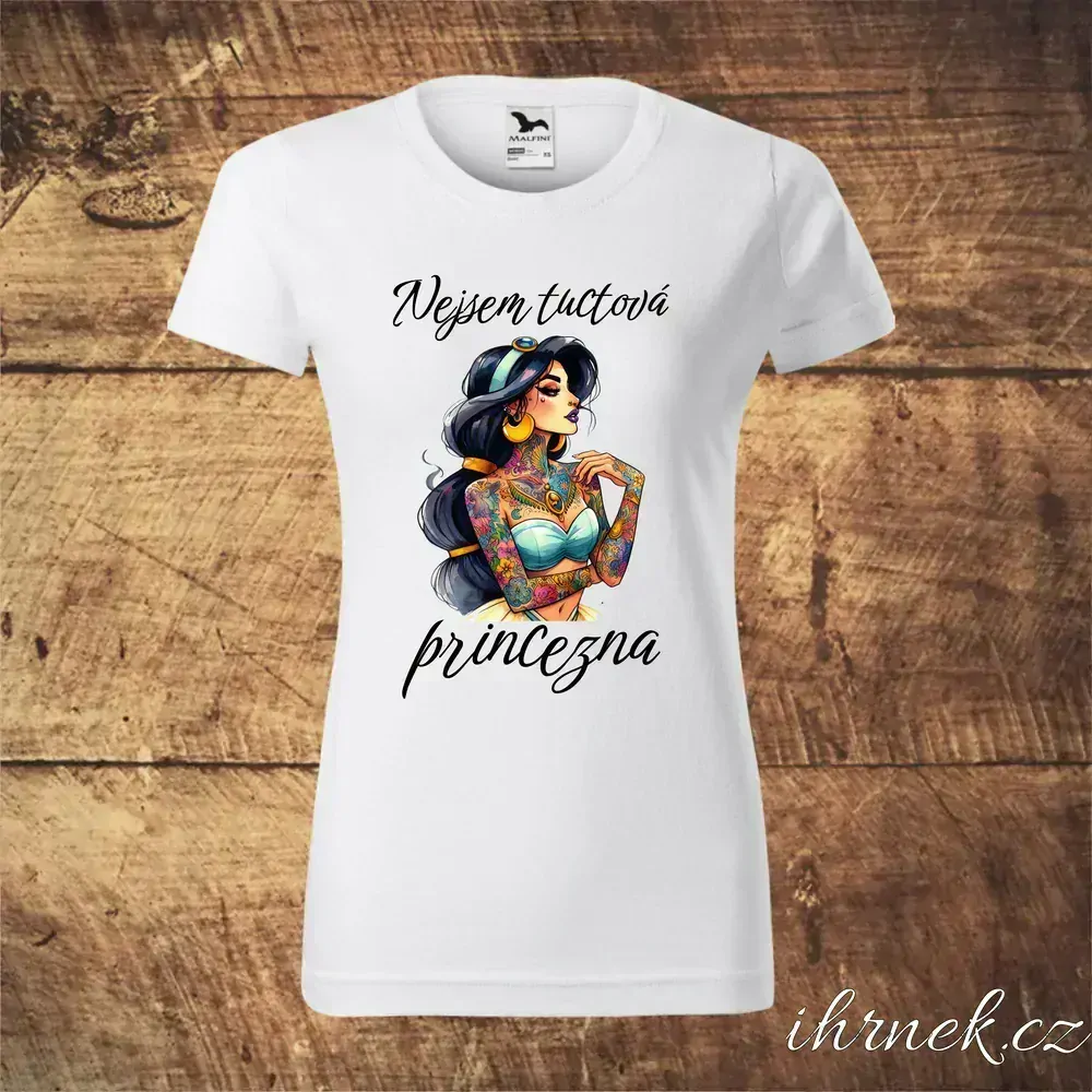 Tričko dámské Nejsem tuctová princezna - Jasmine - var.1 - S