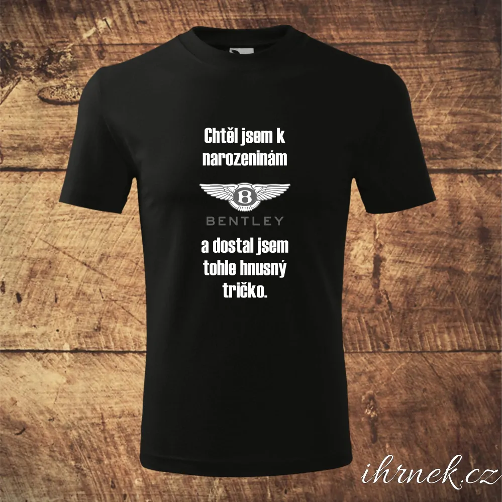 Tričko pánské Chtěl jsem k narozeninám... bílá - Pánské L