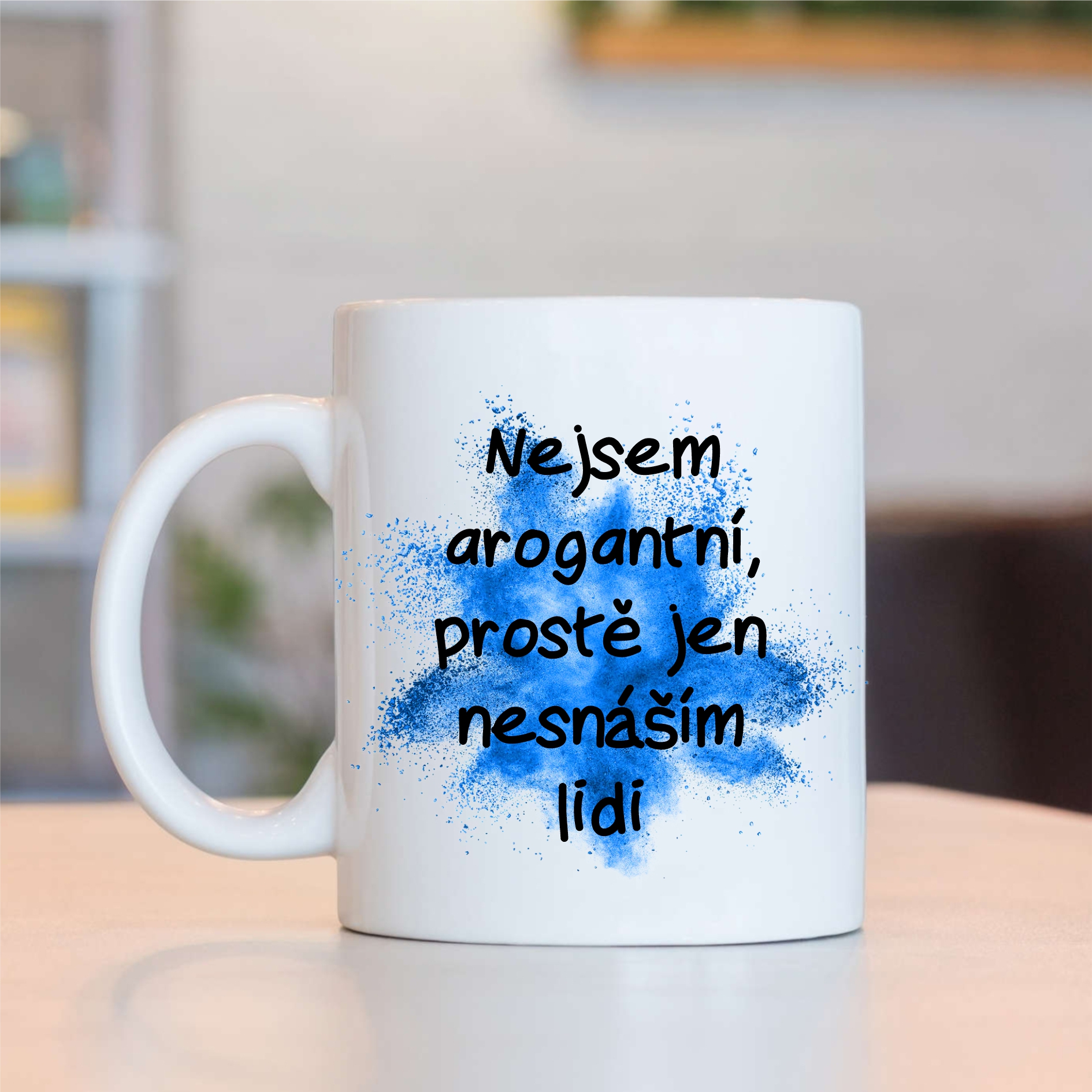 Hrnek Nejsem arogantní, prostě jen nesnáším lidi - více variant