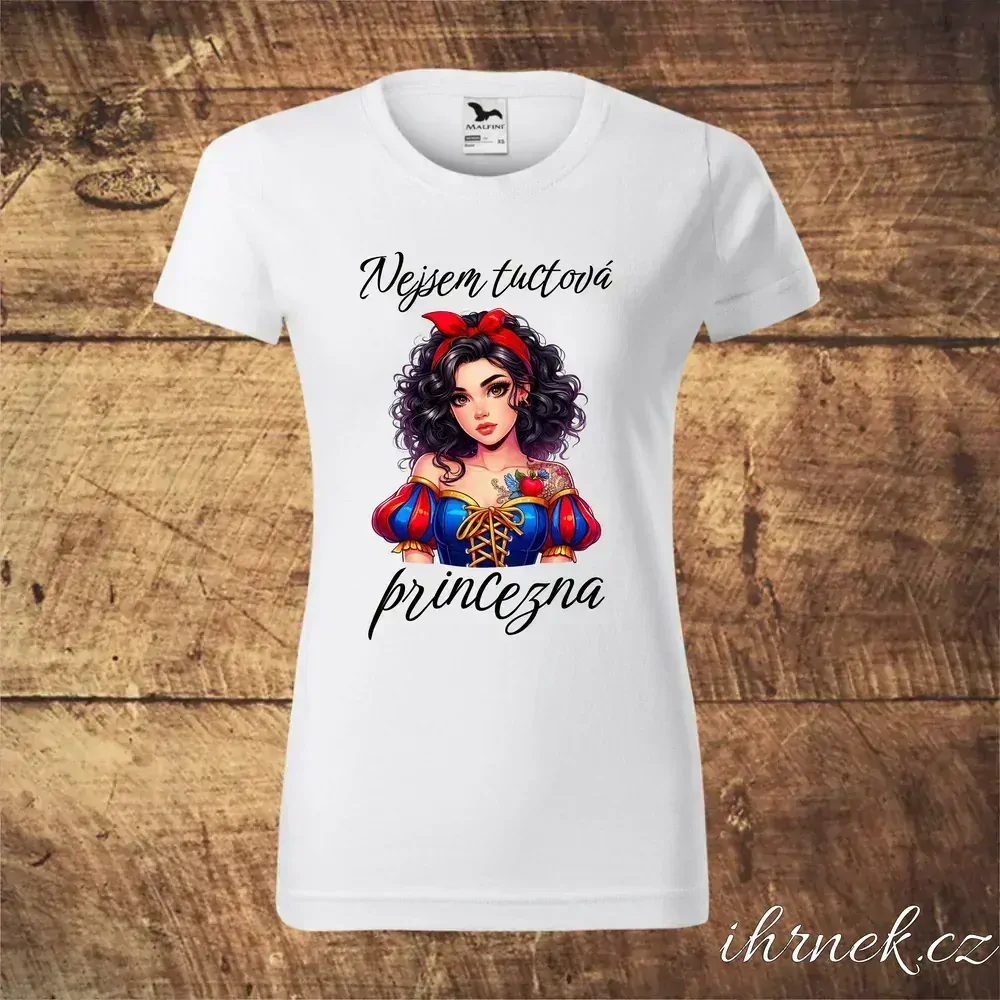 Tričko dámské Nejsem tuctová princezna - Sněhurka - var.1 - XS