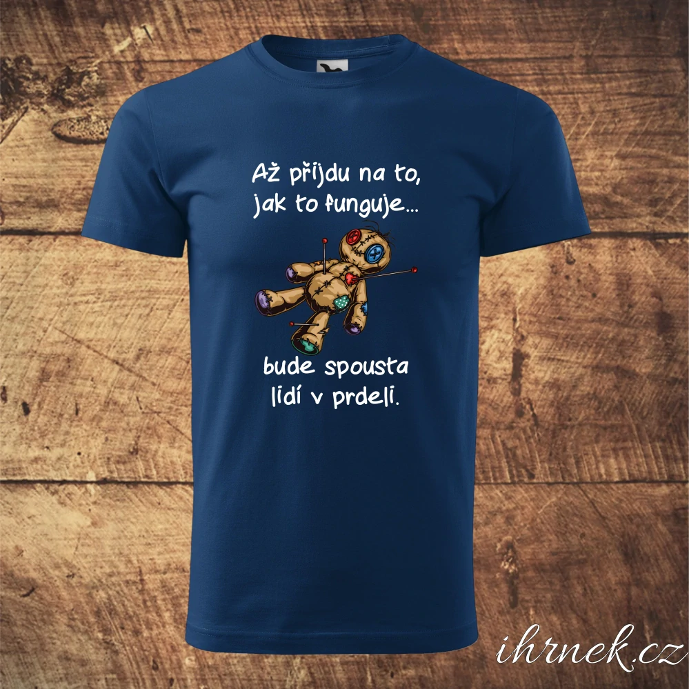 Tričko pánské Až přijdu na to, jak to funguje - bílá - pánské 3XL
