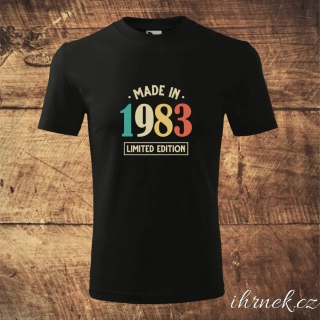 Tričko pánské Made in ... Limited Edition - letopočet na přání