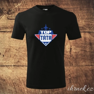 Tričko pánské Top Táta - bílé, černé