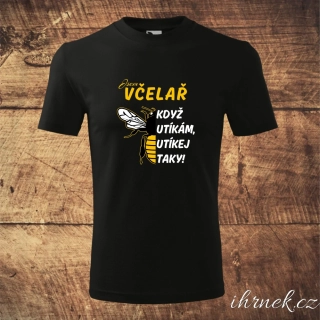 Tričko pánské Jsem včelař - když utíkám, utíkej taky